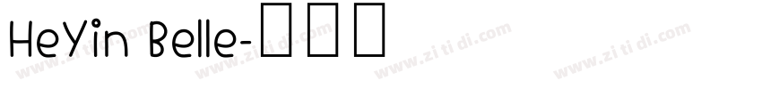 HeYin Belle字体转换